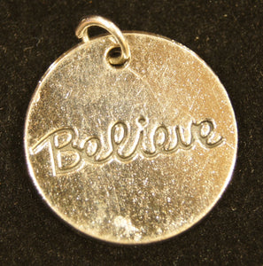 Believe Round Charm