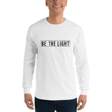 Load image into Gallery viewer, Men&#39;s Long Sleeve Be The Light