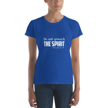 Load image into Gallery viewer, Dont Quench The Spirit T-shirt (Ladies&#39;)