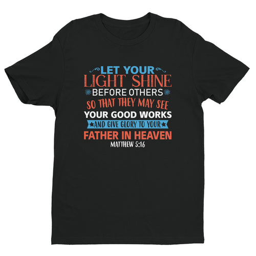Men's T-shirt Let Your Light Shine