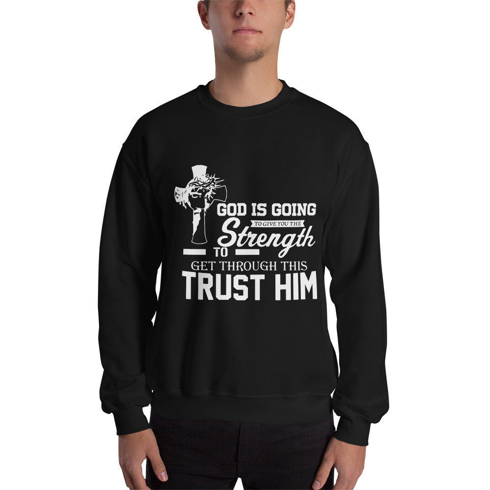 Unisex Trust Him Sweatshirt Black