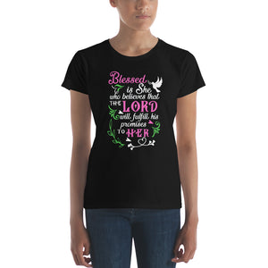 Blessed Is She T-shirt (Ladies')