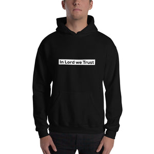 Unisex In Lord We Trust Hoodie Black