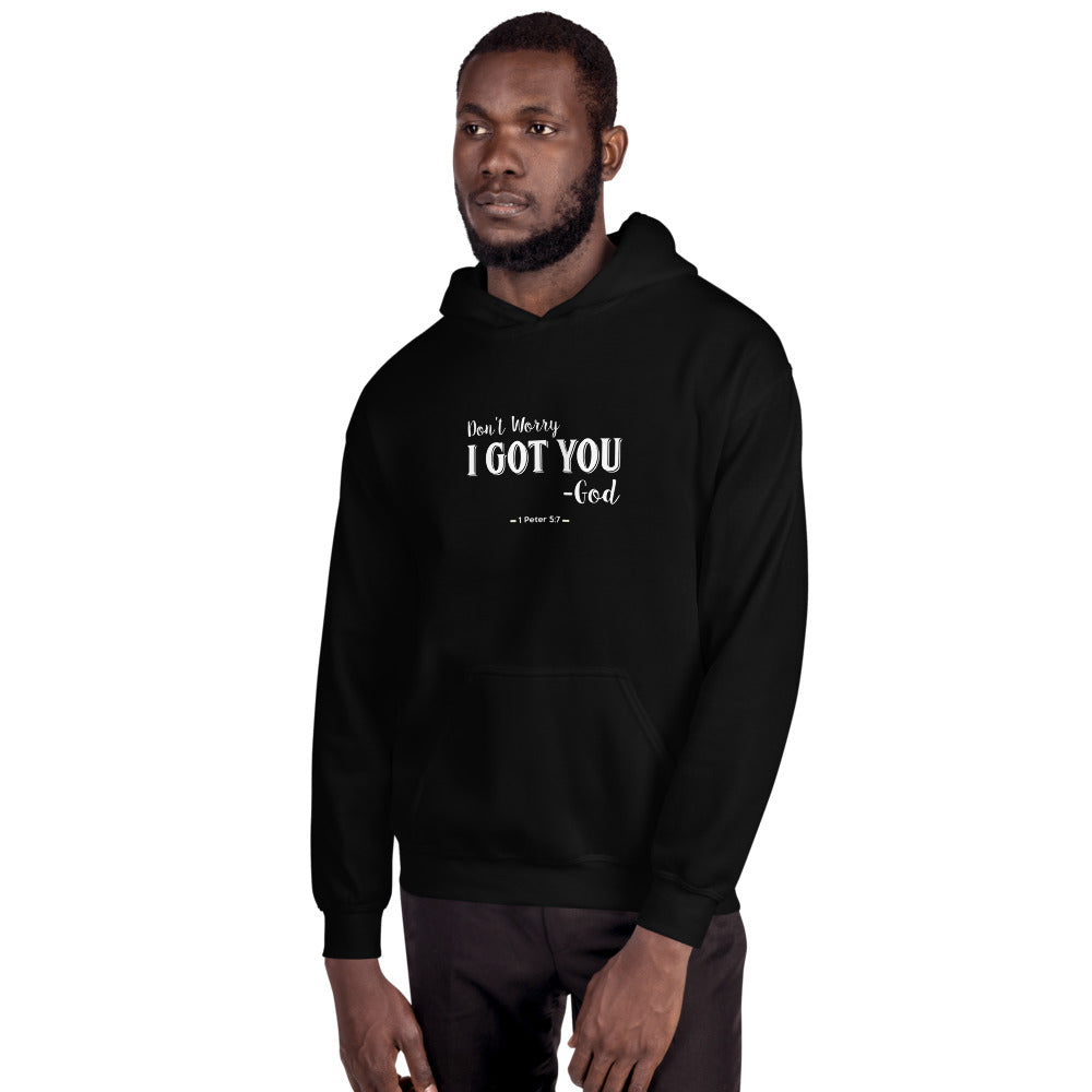 Unisex I Got You Hoodie Black