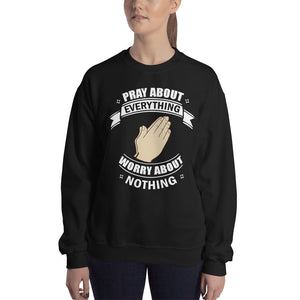 Worry About Nothing Sweatshirt