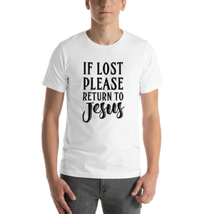 Return to Jesus  T-shirt