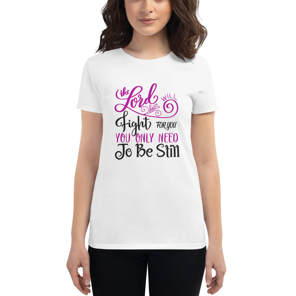Ladies T-shirt The Lord Will Fight