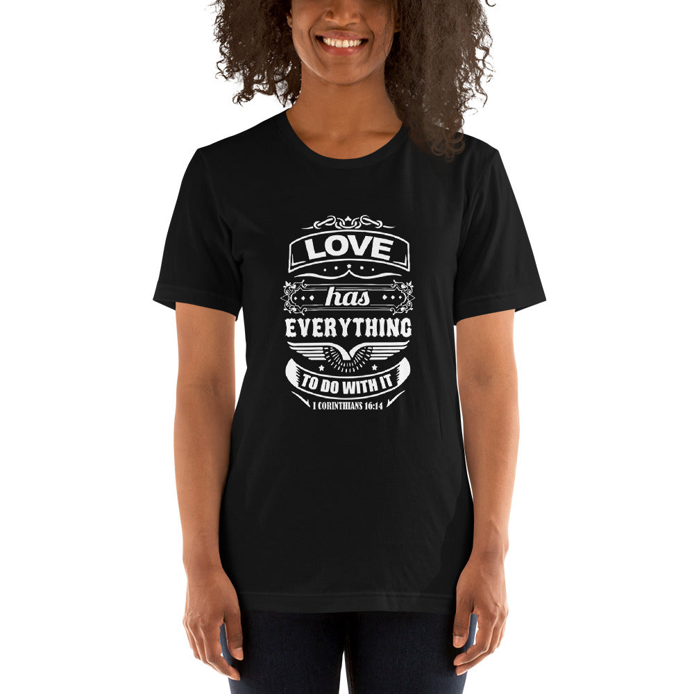 Love Has Everything To Do With It T-shirt Black