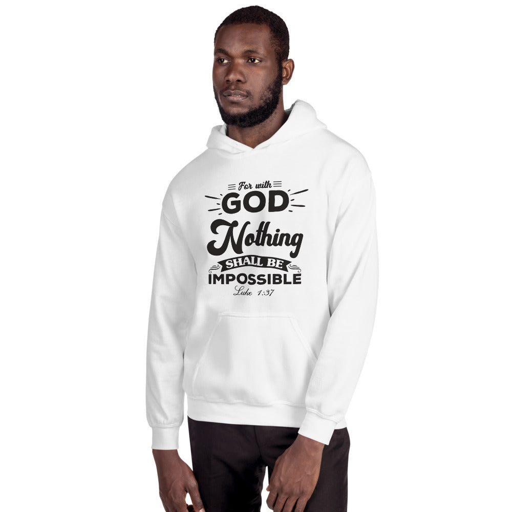 Nothing Is Impossible Hoodie White