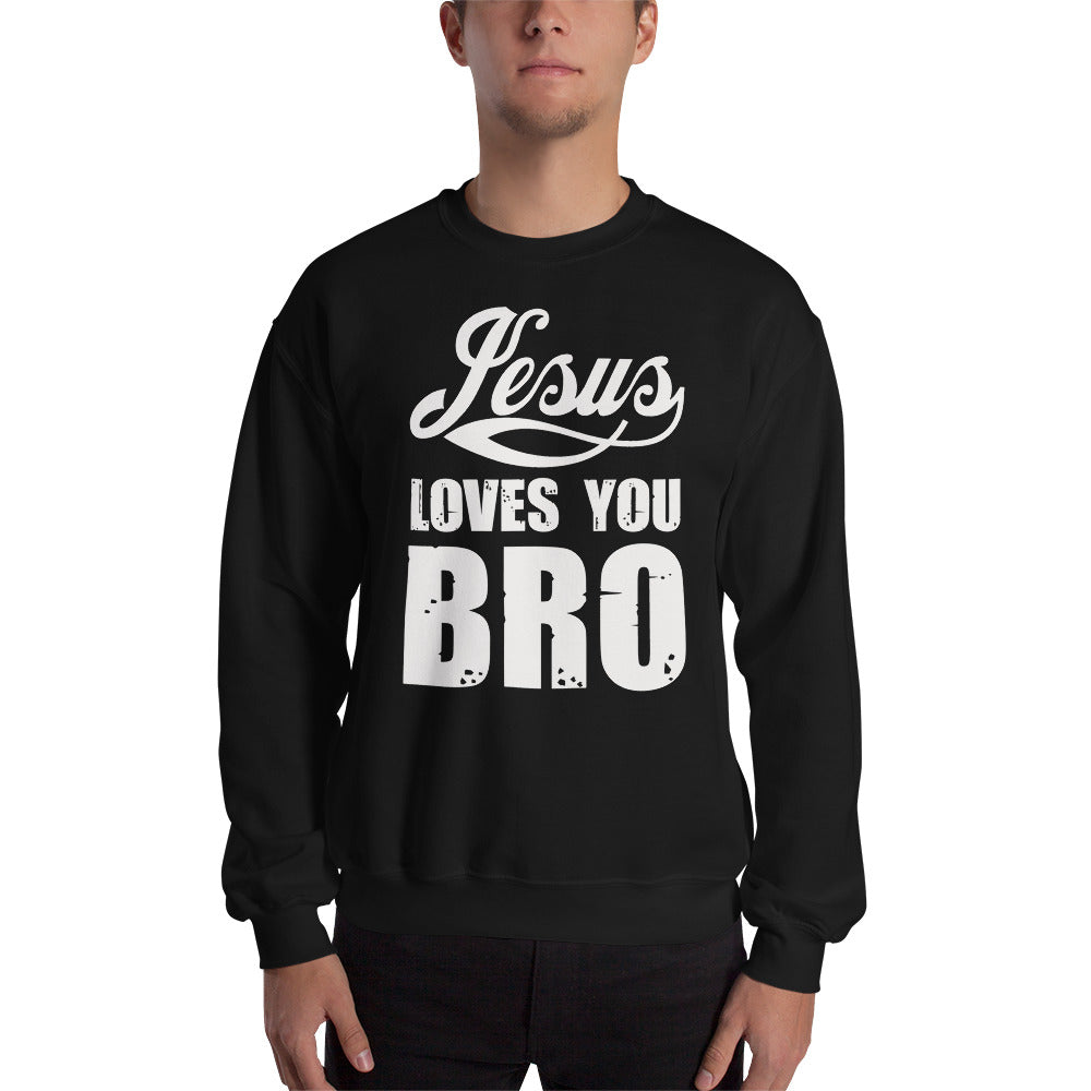 Unisex Jesus Loves You Bro Sweatshirt Black