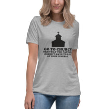 Load image into Gallery viewer, Go To Church T-shirt (Ladies&#39;)