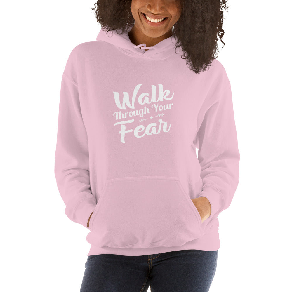 Walk Through Your Fear Hoodie Light Pink