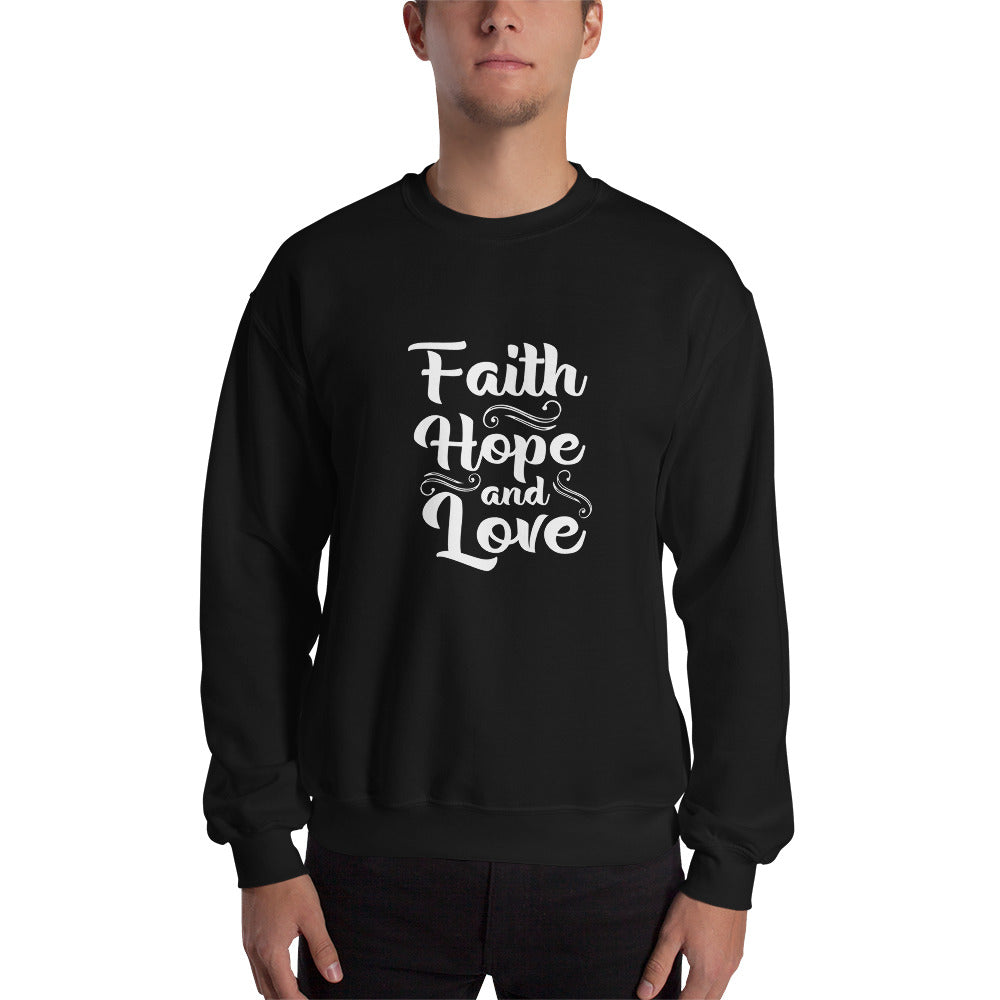 Unisex Faith Hope and Love Sweatshirt Black