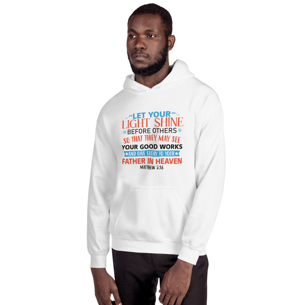 Let Your Light Shine Hoodie White