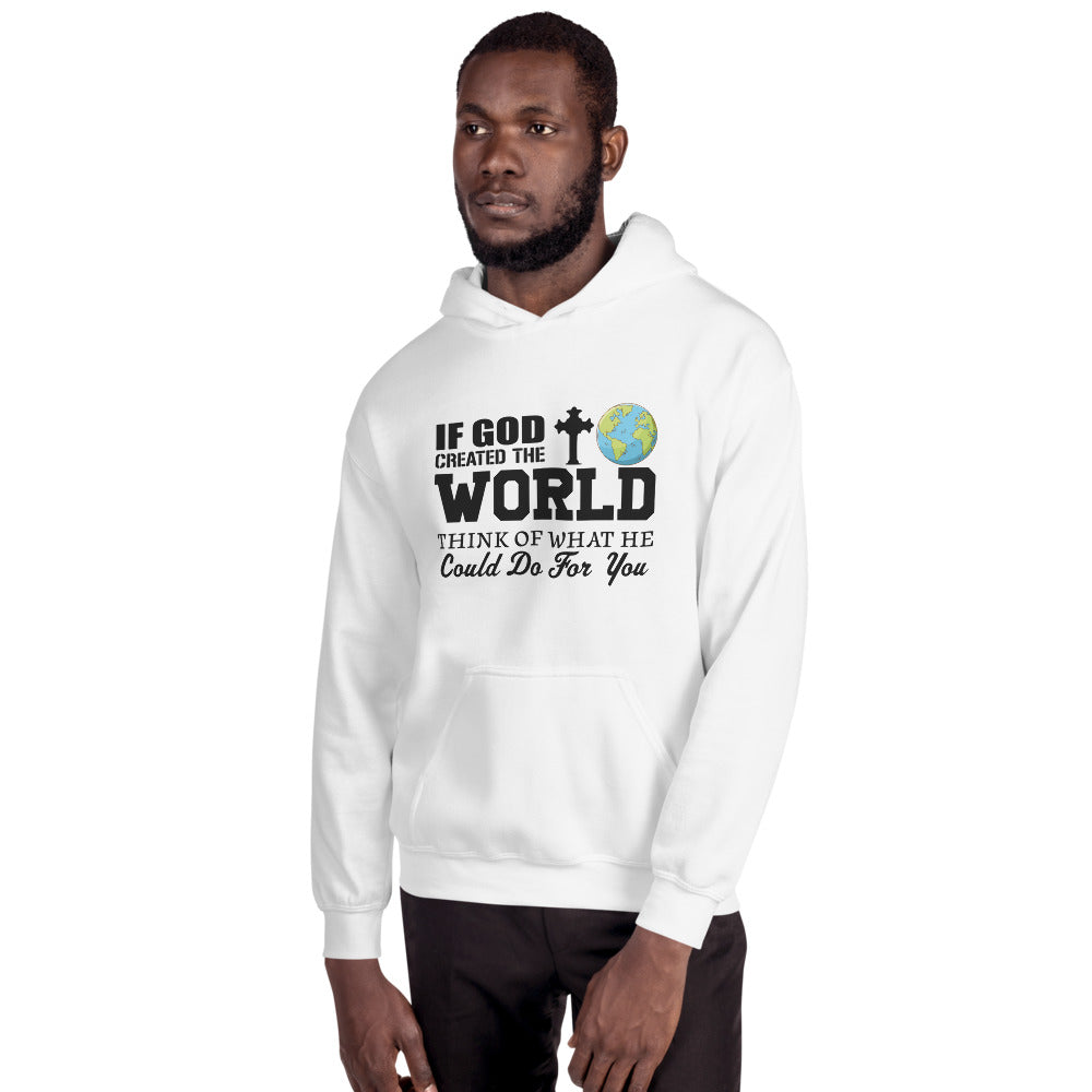 Unisex If God Created The World Hoodie White