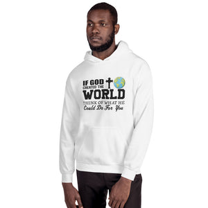 If God Created The World Hoodie White