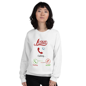 Unisex Jesus Is Calling Sweatshirt White