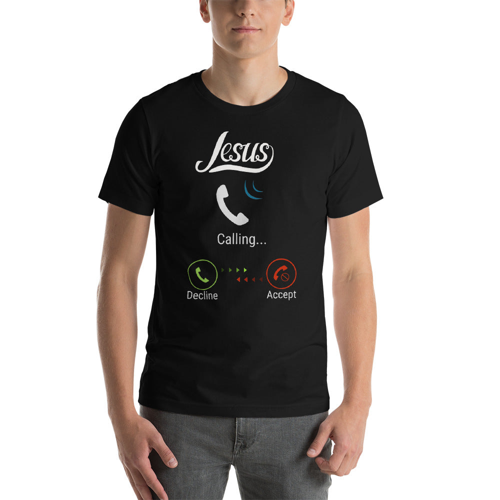 Jesus Is Calling  T-shirt