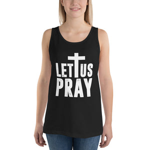 Unisex Let Us Pray Tank Top Black