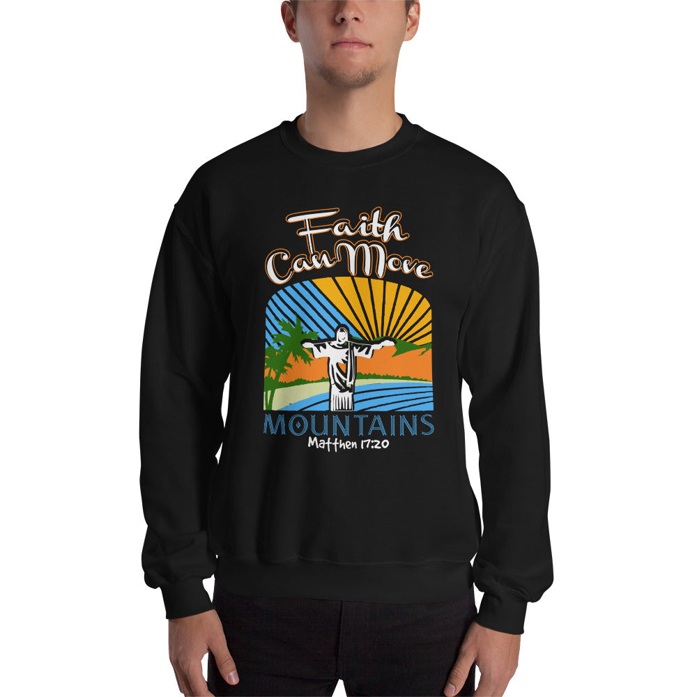 Unisex Faith Can Move Mountains Sweatshirt Black